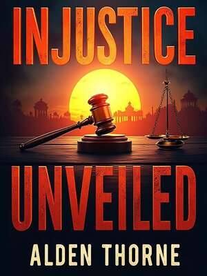 cover image of Injustice Unveiled